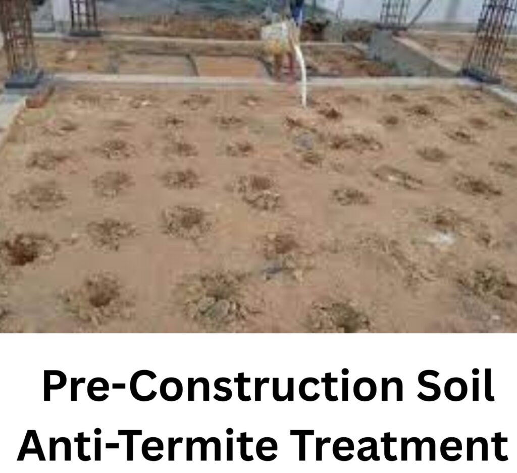 PRE-Construction Soil Anti-Termite Treatment Services